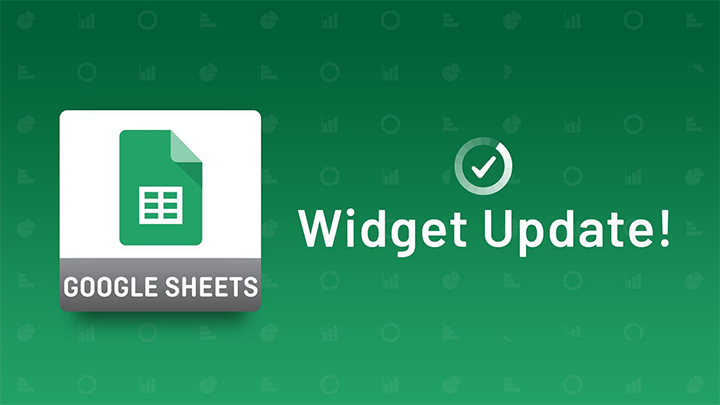 Google Sheets Widgetのアップデート