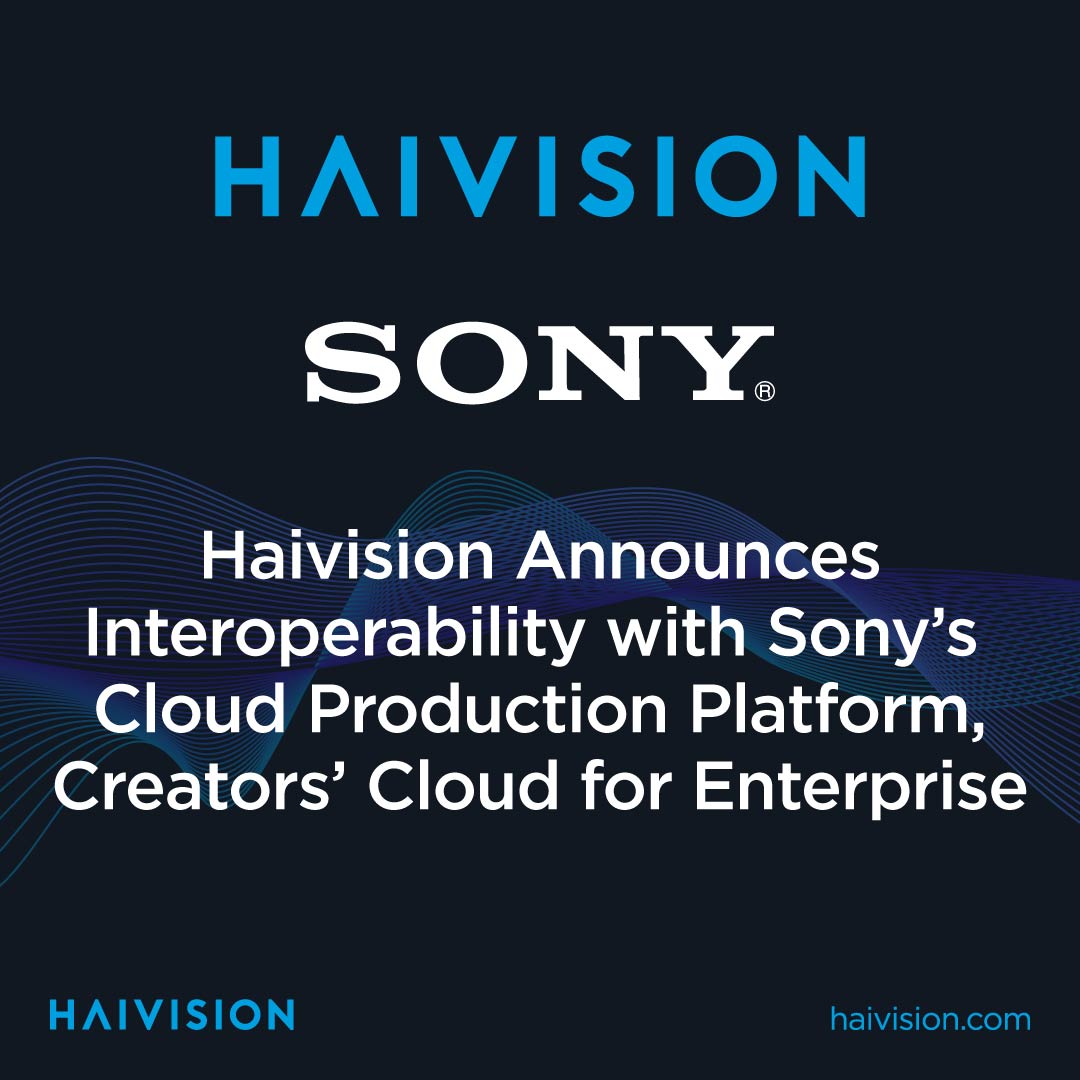 haivision-sony-cce-press-sharing
