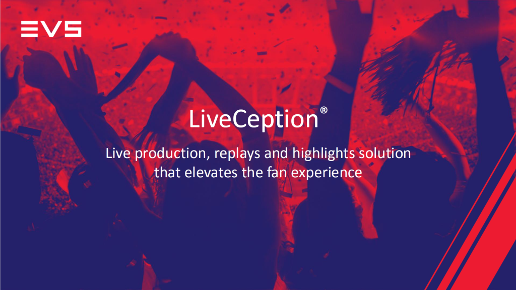 EVS LiveCeption(ライブセプション):ライブリプレイ、ハイライト作成、マルチプラットフォーム配信のための制作ソリューション構成イメージ。